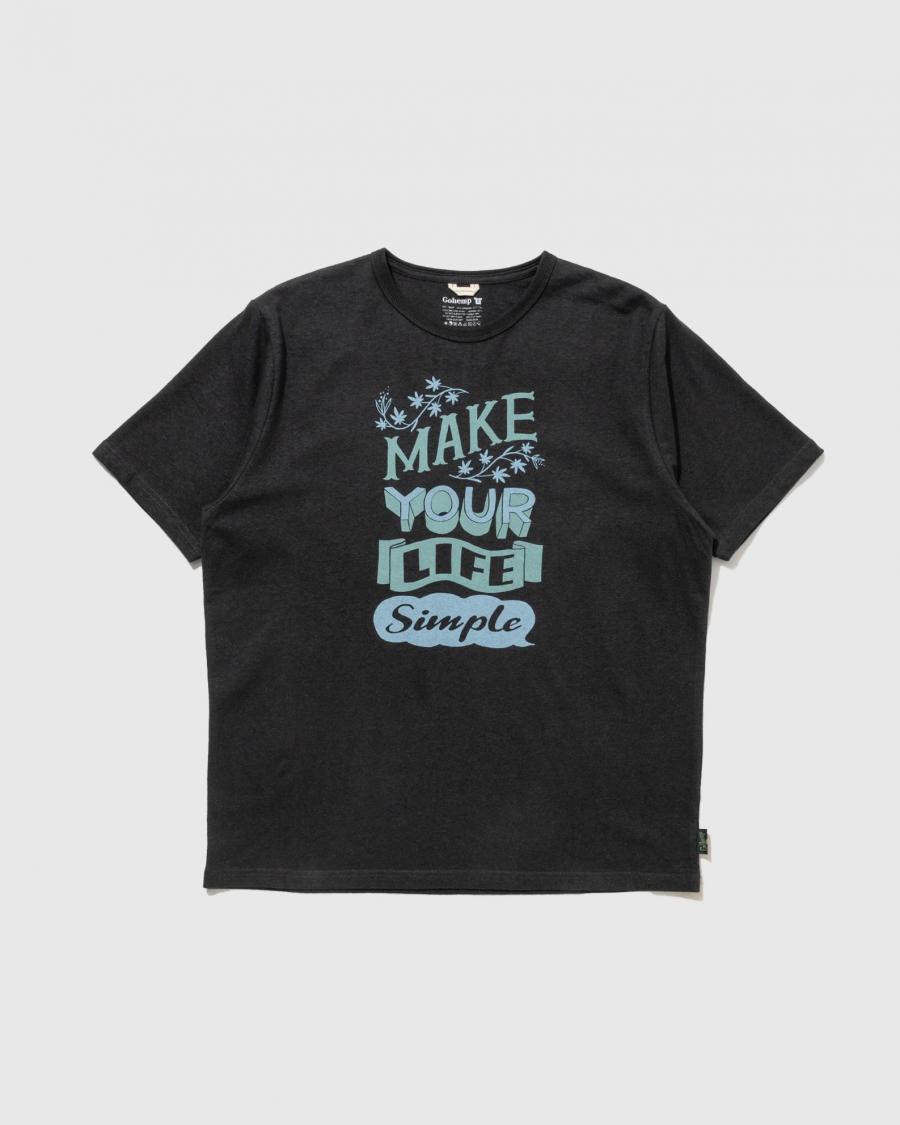 MAKE LIFE SIMPLE WIDE FITS TEE