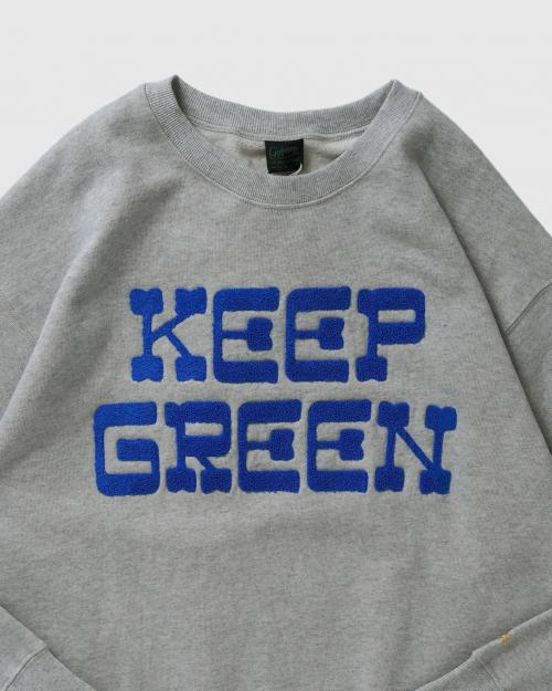 KEEP GREEN CREW SWEAT