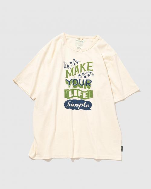 MAKE LIFE SIMPLE WIDE FITS TEE