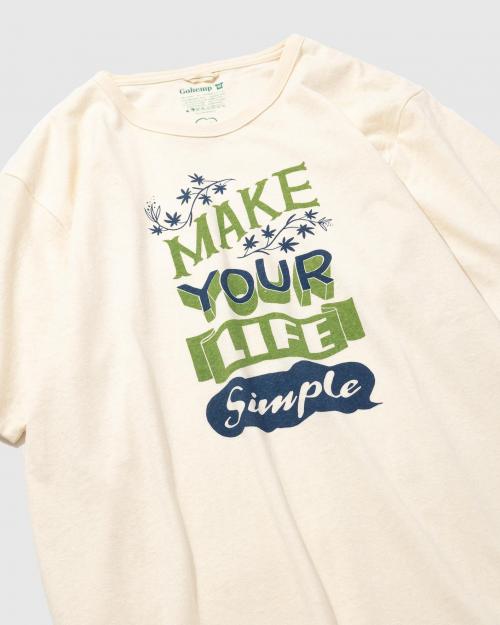 MAKE LIFE SIMPLE WIDE FITS TEE
