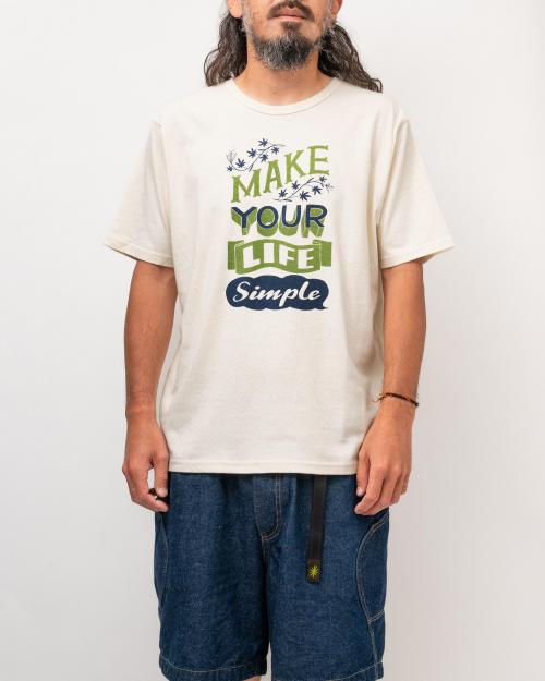 MAKE LIFE SIMPLE WIDE FITS TEE