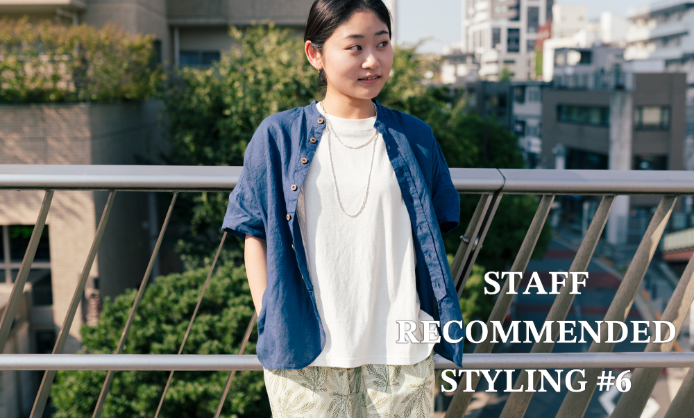 STAFF RECOMMENDED STYLING #6