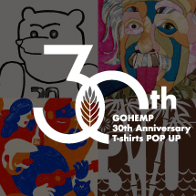 GOHEMP 30th Anniversary T-shirts POP UP at JUZU