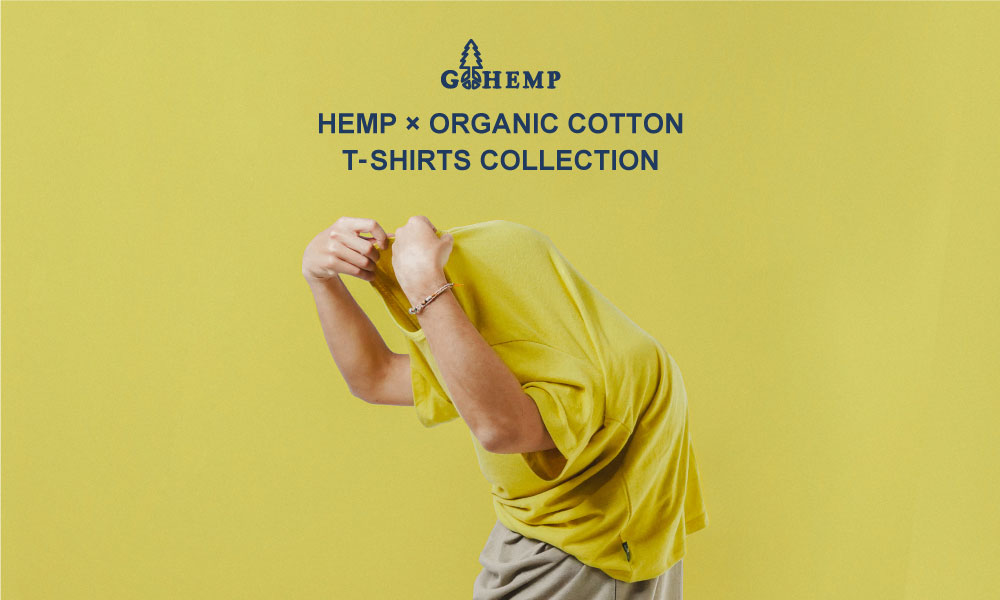 HEMP × ORGANIC COTTON　T-SHIRTS COLLECTION